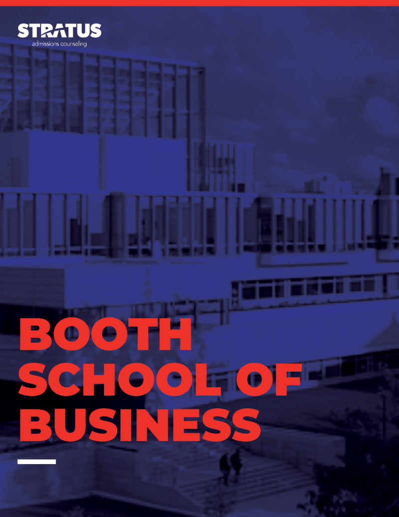 Stratus Admissions' Guide to Getting into Chicago Booth School of Business