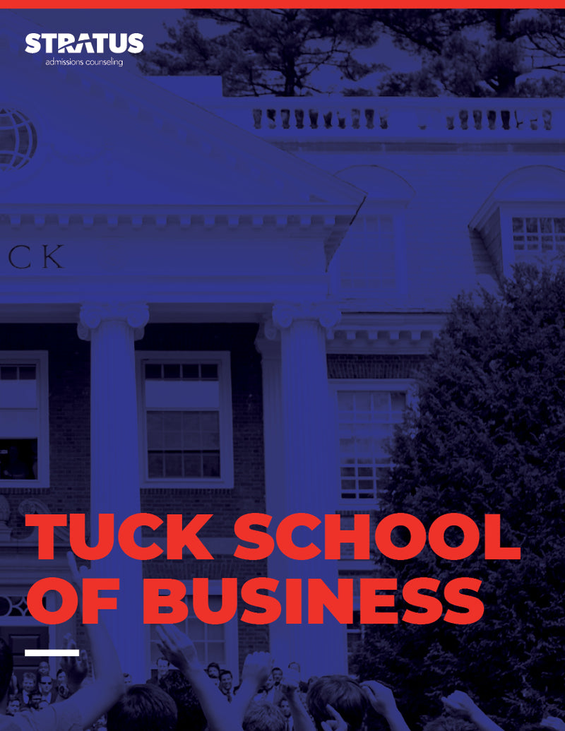 Stratus Admissions' Guide to Getting into Dartmouth Tuck School of Business