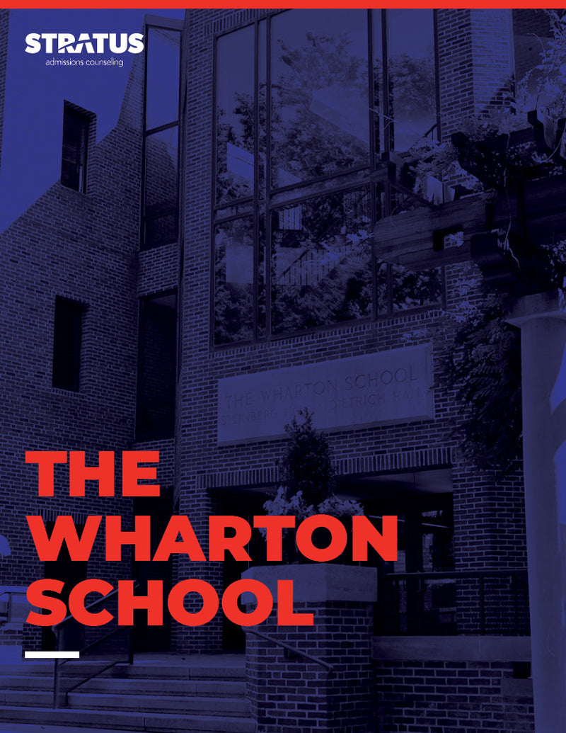 Stratus Admissions' Guide to Getting into The Wharton School
